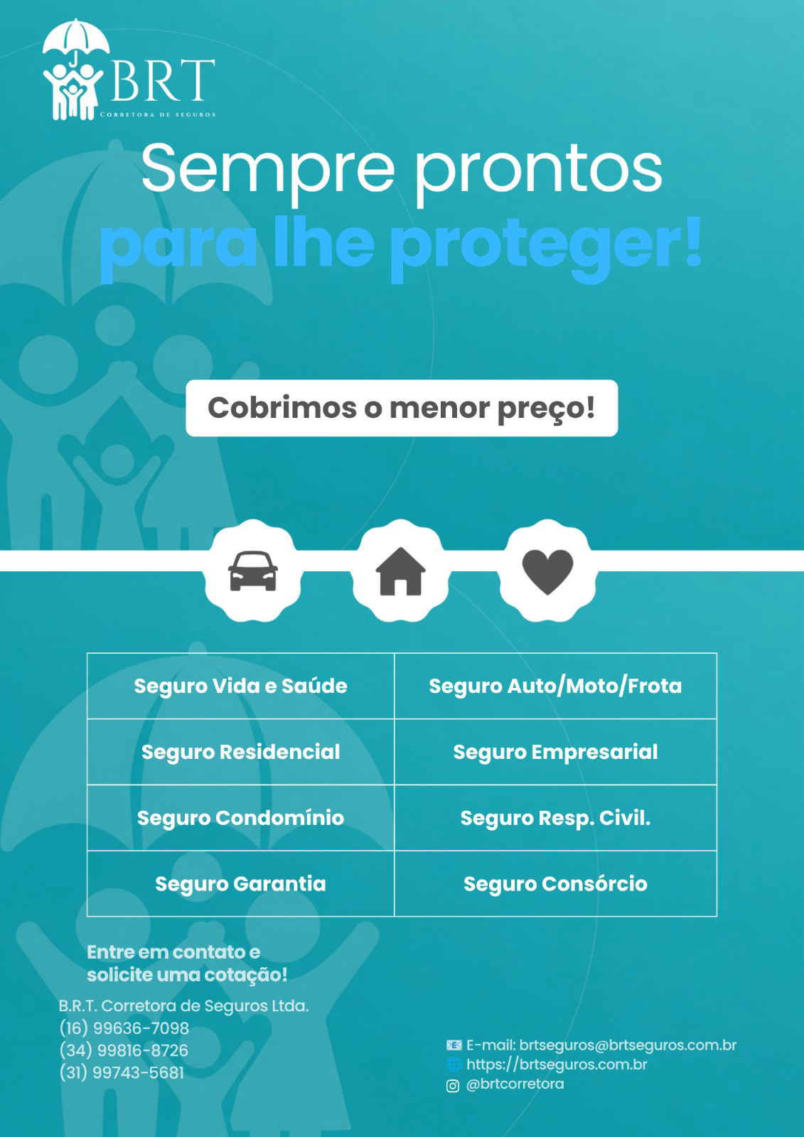 BRT Corretora de Seguros - Sempre prontos para lhe proteger