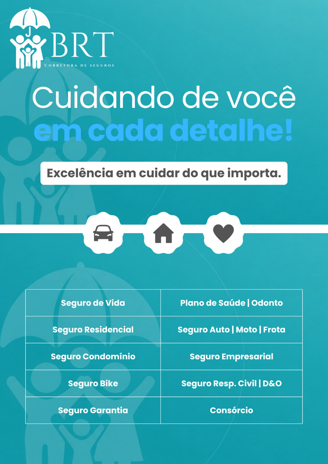 B.R.T. Corretora de Seguros - Cuidando de você em cada detalhe